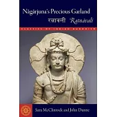 Nagarjuna’s Precious Garland: Ratnavali