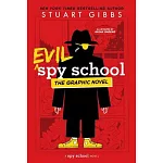 Evil Spy School the Graphic Novel (Book3)