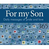 For My Son: Daily Messages of Pride and Love