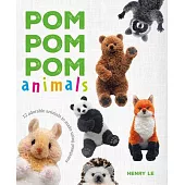 POM POM POM Animals: 15 Adorable Animals to Make Using Pompoms