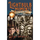 Lightbulb Moments in Human History (Book II): From Peasants to Periwigs