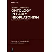 Ontology in Early Neoplatonism: Plotinus, Porphyry, Iamblichus
