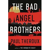 The Bad Angel Brothers