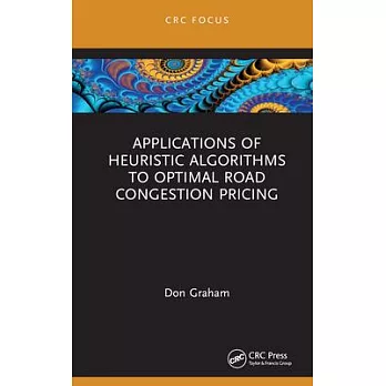 Applications of Heuristic Algorithms to Optimal Road Congestion Pricing