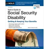 Nolo’s Guide to Social Security Disability: Getting & Keeping Your Benefits