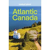 Atlantic Canada 7: Nova Scotia, New Brunswick, Prince Edward Island & Newfoundland & Labrador