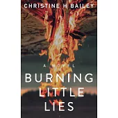 Burning Little Lies