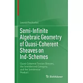 Semi-Infinite Algebraic Geometry of Quasi-Coherent Sheaves on Ind-Schemes: Quasi-Coherent Torsion Sheaves, the Semiderived Category, and the Semitenso