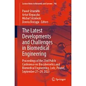 The Latest Developments and Challenges in Biomedical Engineering: Proceedings of the 23rd Polish Conference on Biocybernetics and Biomedical Engineeri