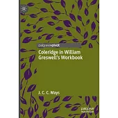 Coleridge in William Greswell’s Workbook