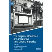 The Palgrave Handbook of Comparative New Cinema Histories