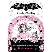 Isadora Moon Goes to a Wedding