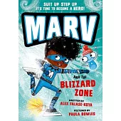 Marv and the Blizzard Zone: Volume 4