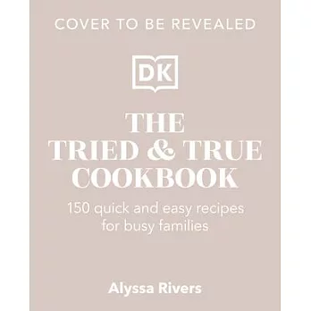 The Tried & True Cookbook