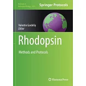Rhodopsin: Methods and Protocols