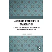 Avoiding Potholes in Translation: A Practical Perspective on Translation Between English and Isizulu