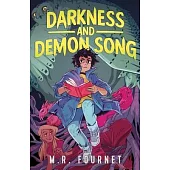 Darkness and Demon Song