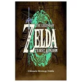 The Legend of Zelda Tears of the Kingdom Ultimate Strategy Guide