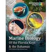 Marine Biology: of the Florida Keys & the Bahamas