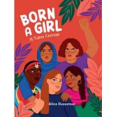 Born a Girl: It Takes Courage