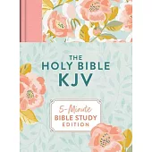 The Holy Bible Kjv: 5-Minute Bible Study Edition (Summertime Florals)