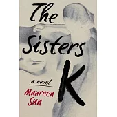 The Sisters K