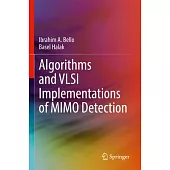 Algorithms and VLSI Implementations of Mimo Detection