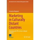 Marketing in Culturally Distant Countries: Managing the 4Ps in Cross-Cultural Contexts