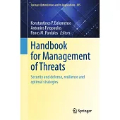 Handbook for Management of Threats: Security and Defense, Resilience and Optimal Strategies