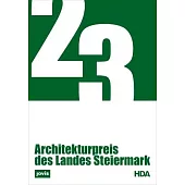 Architekturpreis Des Landes Steiermark 2023