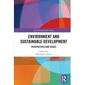 Environment and Sustainable Development: Perspectives and Issues