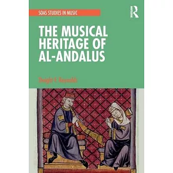 The Musical Heritage of Al-Andalus