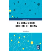 Us-China Global Maritime Relations