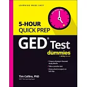 GED Test 5-Hour Quick Prep for Dummies