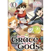 By the Grace of the Gods 10 (Manga)