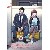 Smoking Behind the Supermarket with You 01
