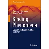 Binding Phenomena: General Description and Analytical Applications