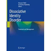 Dissociative Identity Disorder: Treatment and Management