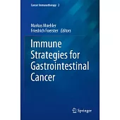 Immune Strategies for Gastrointestinal Cancer