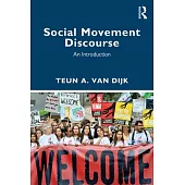 Social Movement Discourse: An Introduction