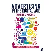 Advertising: Theory and Practice in the Digital Age