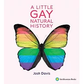 A Little Gay Natural History