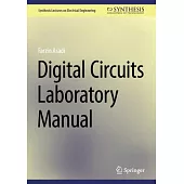 Digital Circuits Laboratory Manual