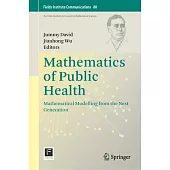 Mathematics of Public Health: Mathematical Modelling from the Next Generation