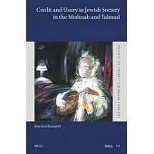 Credit and Usury in Jewish Society in the Mishnah and Talmud