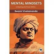 Mental Mindsets: Unleashing the Power Within