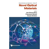 Novel Optical Materials