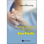 Advance Care Planning in the Asia Pacific