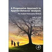 Progressive Approach to Applied Behavior Analysis: The Autism Partnership Method