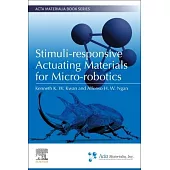 Stimuli-Responsive Actuating Materials for Micro-Robotics